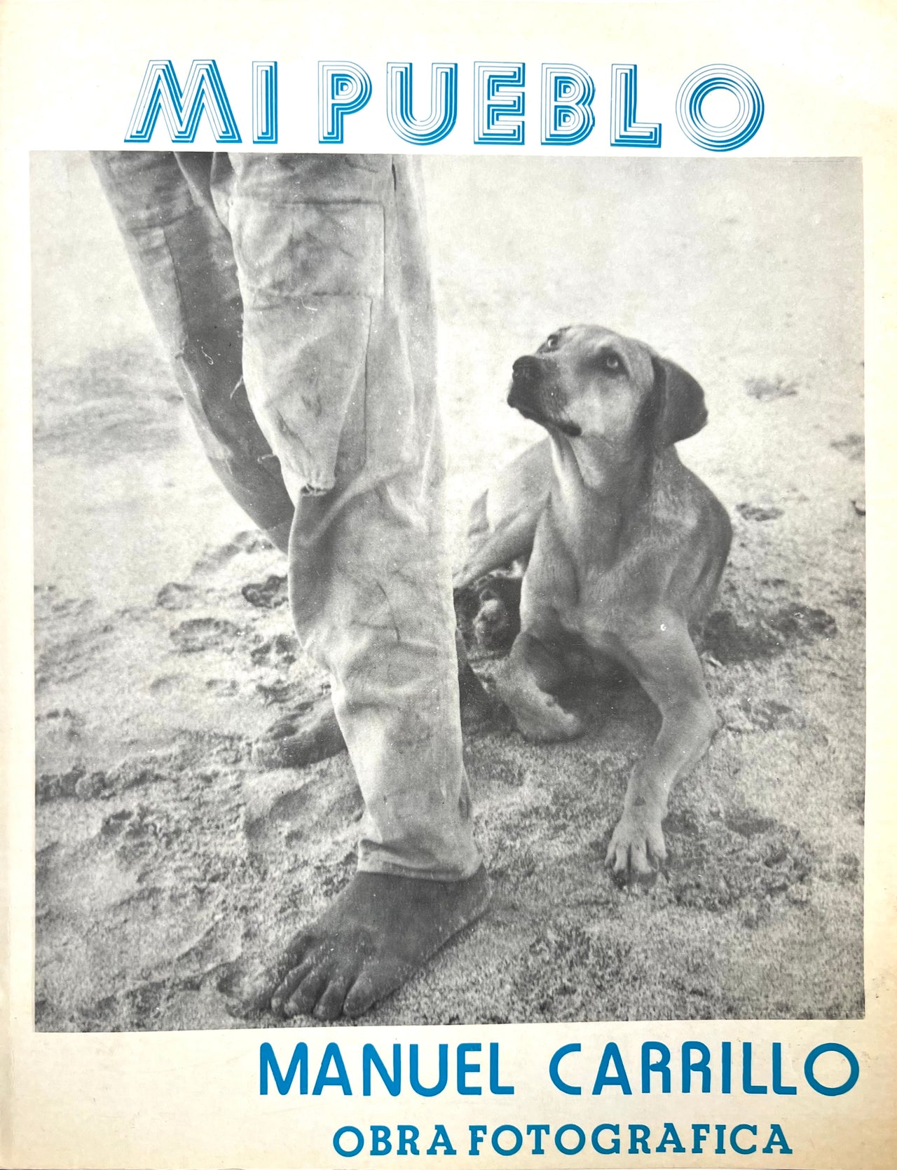 Mi pueblo: Manuel Carrillo, obra fotográfica
