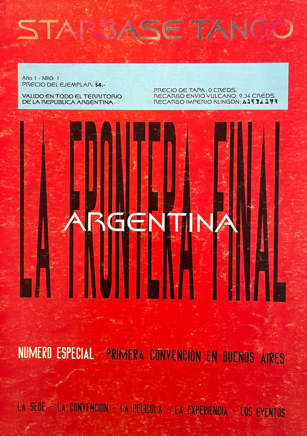 Starbase Tango: La Frontera Final. Nos. 1-6, 8.