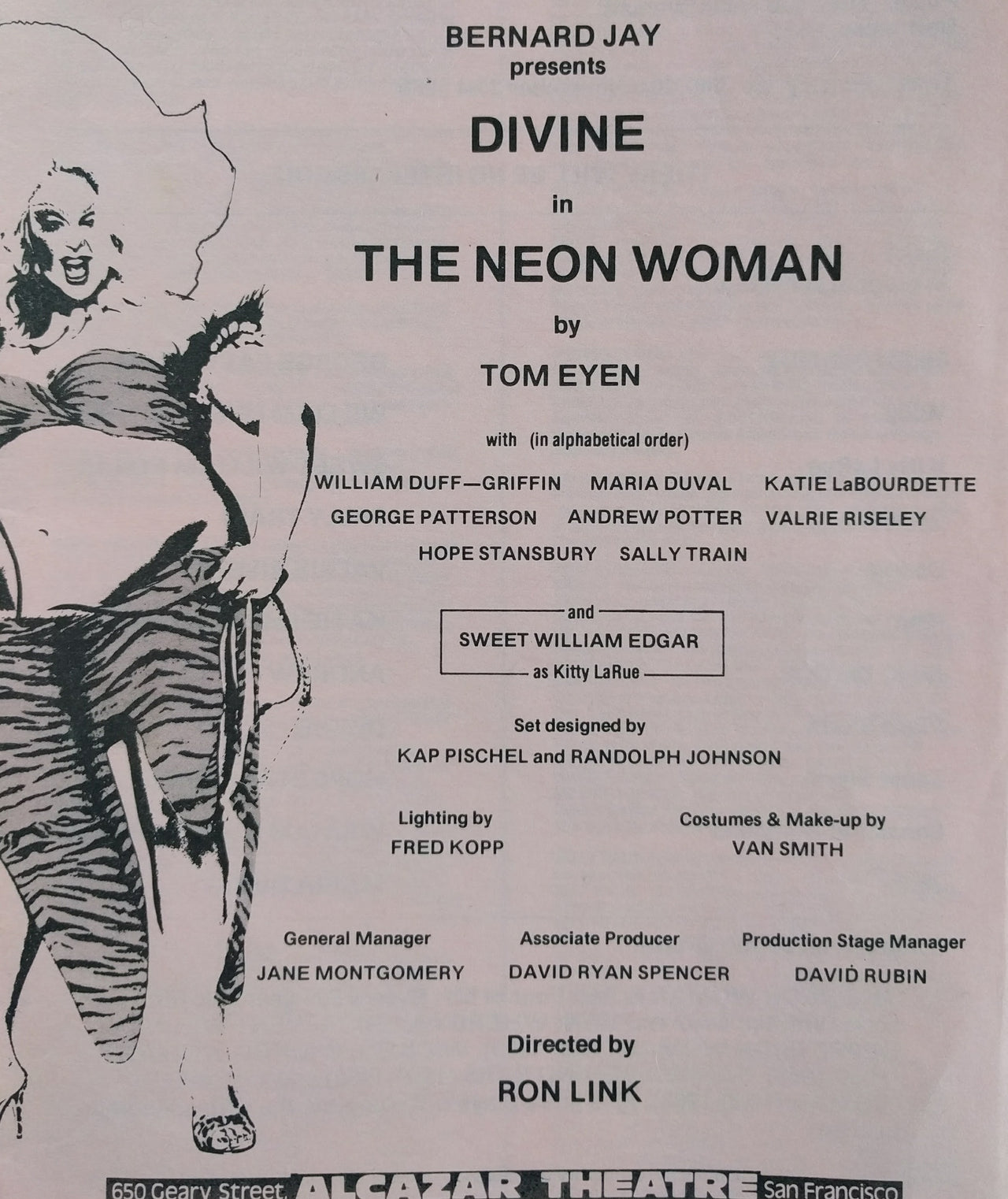 Bernard Jay Presents Divine in The Neon Woman by Tom Eyen